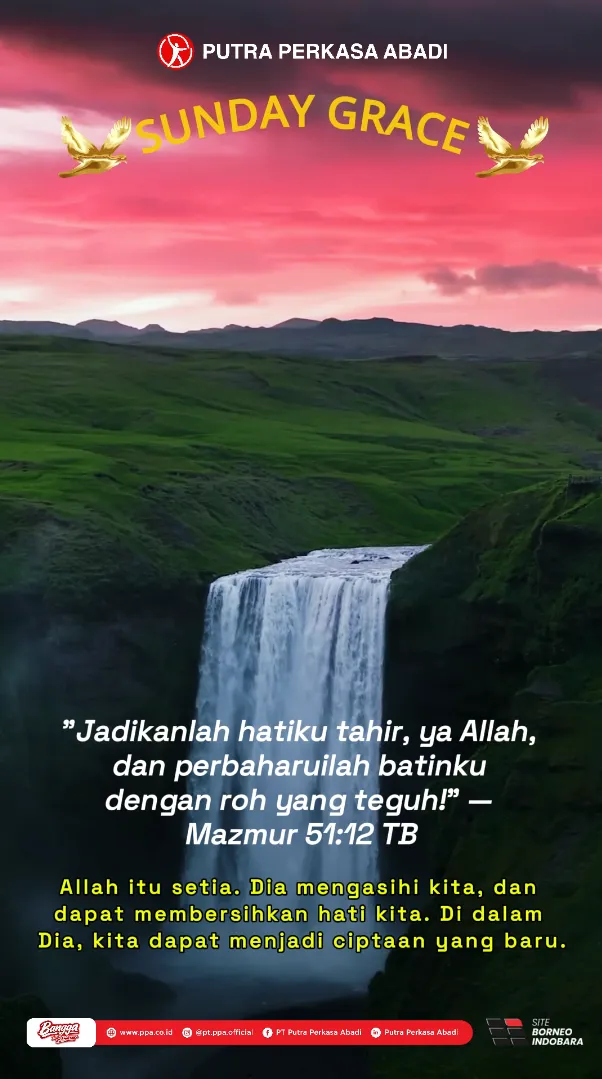 Sunday Grace: Memperbaharui Batin dan Menjadi Ciptaan Baru Bersama Kasih-Nya